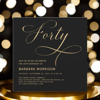 Elegantes Script 40 Black Gold 40. Geburtstag Einladung