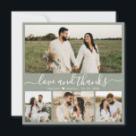 Elegantes Script 4 Foto Sage Green Collage Wedding Dankeskarte<br><div class="desc">Elegante Sage Green "Liebe und danke" Script 4 Foto Collage Wedding Dankeschön Karte. Stilvoll, modern, minimalistisch Hochzeitskarte danke Ihnen die Vorlage mit vier (4) Foto auf der Vorderseite und ein (1) Foto auf der Rückseite. Mit dem Text "Liebe und Dank" in einer Wirblen Hand Schriftzeichen Swash-Schwanz-Schriftart in schwarz auf staubigen...</div>