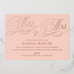 Elegantes Script Miss zu Mrs. Blush Brautparty Folieneinladung