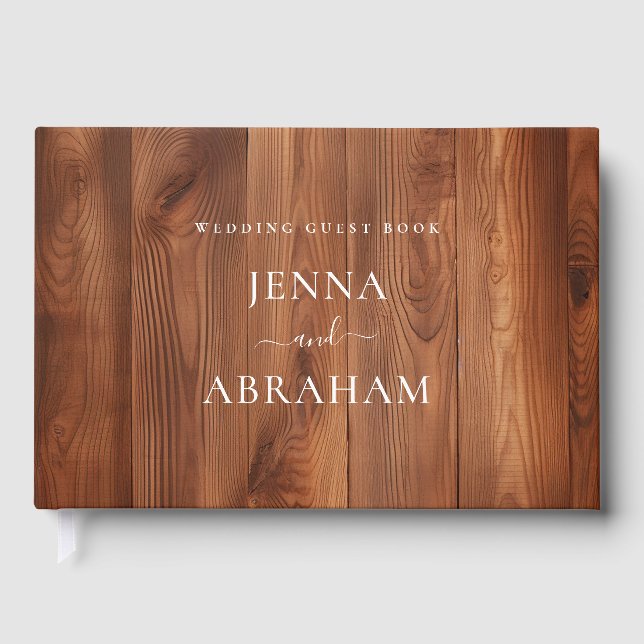 Elegantes Script Rustic Wood Wedding Gästebuch (Vorderseite)