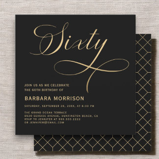 Elegantes Script Sixty Black Gold 60. Geburtstag Einladung