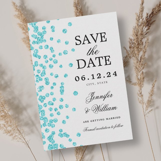 Elegantes Script Wedding Confetti Türkis Save The Date (Elegant Script Wedding Confetti Turquoise Save The Date)