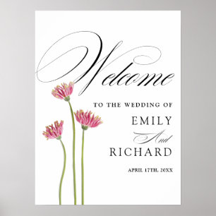 Elegantes Skript-Blumen-Hochzeits-Willkommensschil Poster