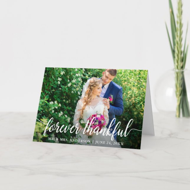 Elegantes Skript für immer Glückliche Hochzeitstor Dankeskarte (Vorderseite)