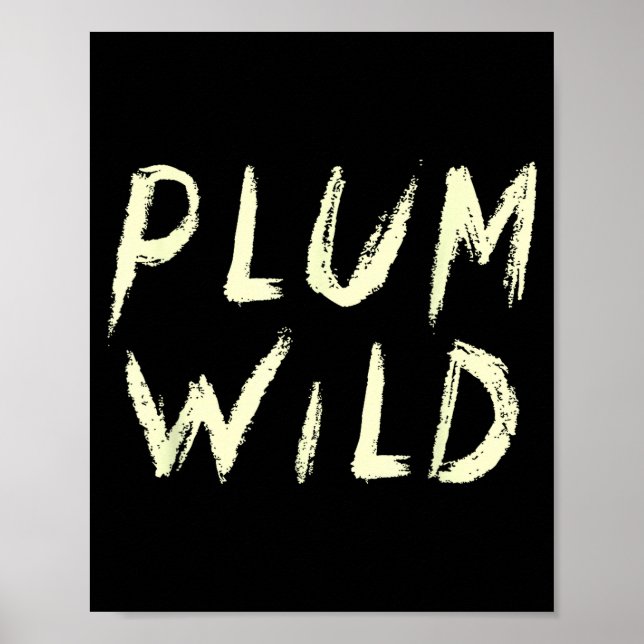 Elegantly Plum Wild Explorer Of Adventures  Poster (Vorne)