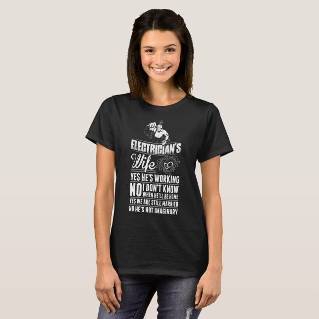 Elektriker-Ehefrau ja Hes Arbeitst-shirt T-Shirt (Vorne ganz)