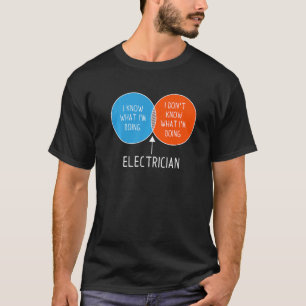 Elektriker ich weiß nicht, was ich zweifarbig mach T-Shirt