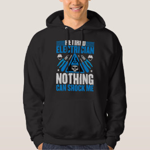 Elektriker Ruheständler-Elektriker Schockiere mich Hoodie