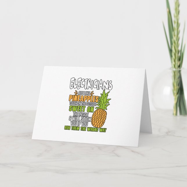 Elektriker sind wie Ananas. Karte (Vorderseite)