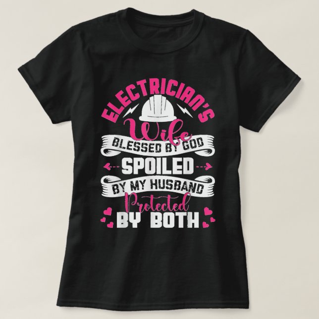 Elektrische Ehefrau, gesegnet von Gott, verwischt  T-Shirt (Design vorne)