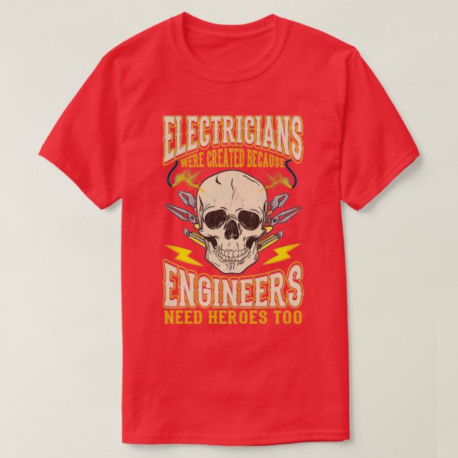 Elektrische Elektriker Funny Quotes Elektro T-Shirt (Design vorne)
