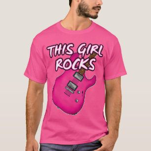 Elektrische Gitarre Diese Girl Rocks Weibliche Git T-Shirt