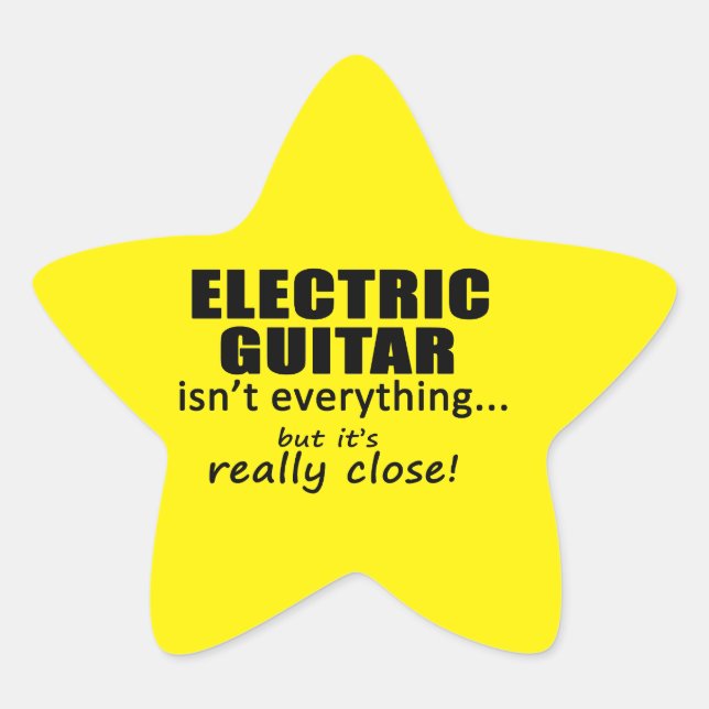 Elektrische Gitarre ist nicht alles Star Sticker (Vorderseite)