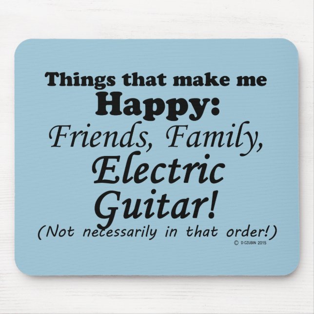 Elektrische Gitarre macht mich glücklich Mousepad (Vorne)