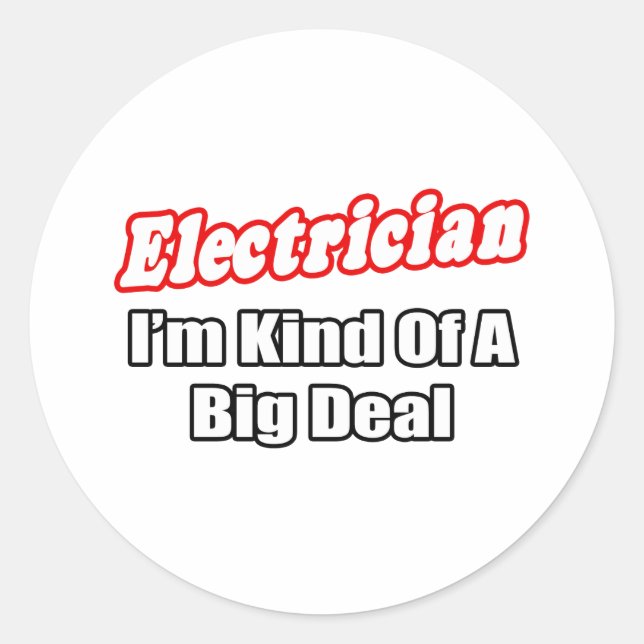 Elektrischer... Big Deal Runder Aufkleber (Vorderseite)