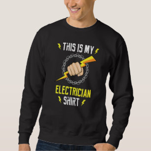 Elektrischer Ironic Quote Electro Arbeiter Handwer Sweatshirt