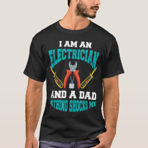 Elektrischer Vater Funny Electrician Father Gift T-Shirt