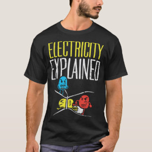 Elektrizität erklärt Funny Electrician Teacher Ne T-Shirt