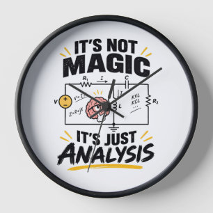 Elektroingenieur Es ist keine Magie - Nur Analyse Uhr