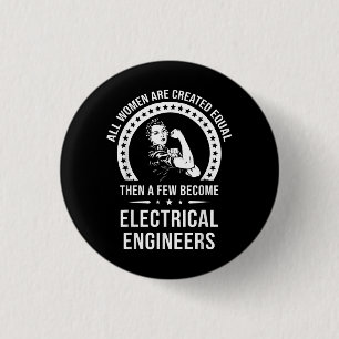 Elektroingenieur für Frauen sind gleichberechtigt Button