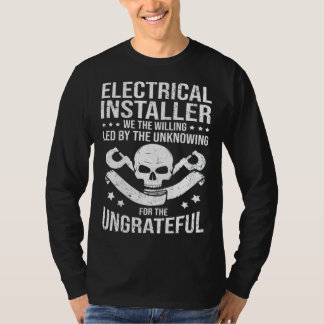 Elektroingenieur Wir Die Willigen Leitungsmonteur T-Shirt