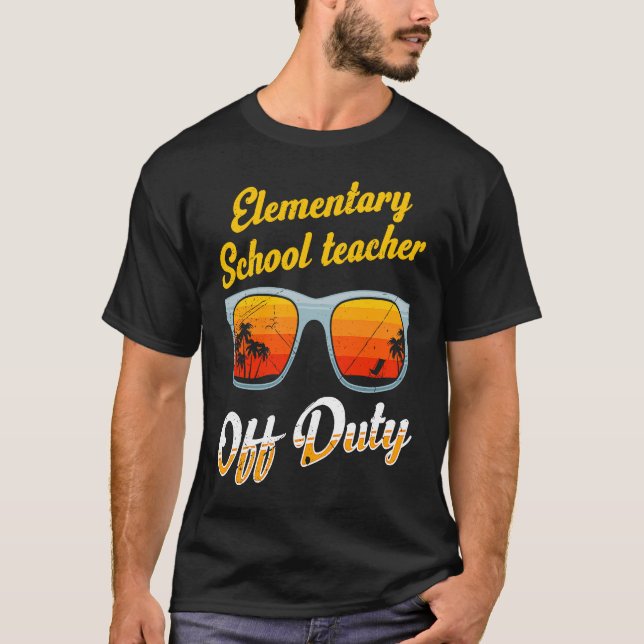 Elementary school class teacher off duty teacher   T-Shirt (Vorderseite)