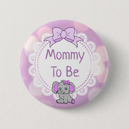 Elephant dachte, Mama sei eine Babydusche Button