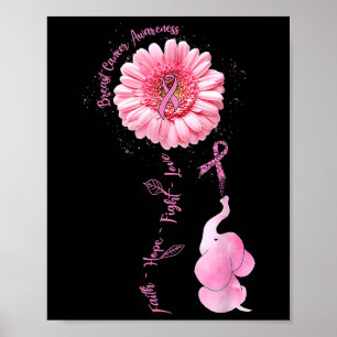 Elephant Faith Hope Liebe Brustkrebs Bewusstsein Poster