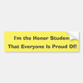 Élève Fière Parent Honte Étudiante Bumper Sticker