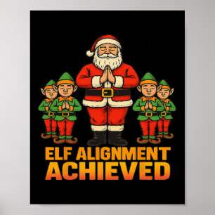 Elf-Ausrichtung erreicht Yoga Santa und Elfen Chri Poster