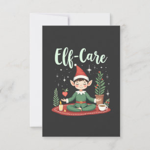 Elf Care Funny Christmas Elf Magische Selbstversor Dankeskarte