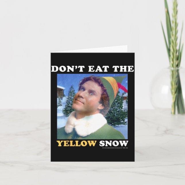 Elf Don't Eat The Yellow Snow  Karte (Vorderseite)