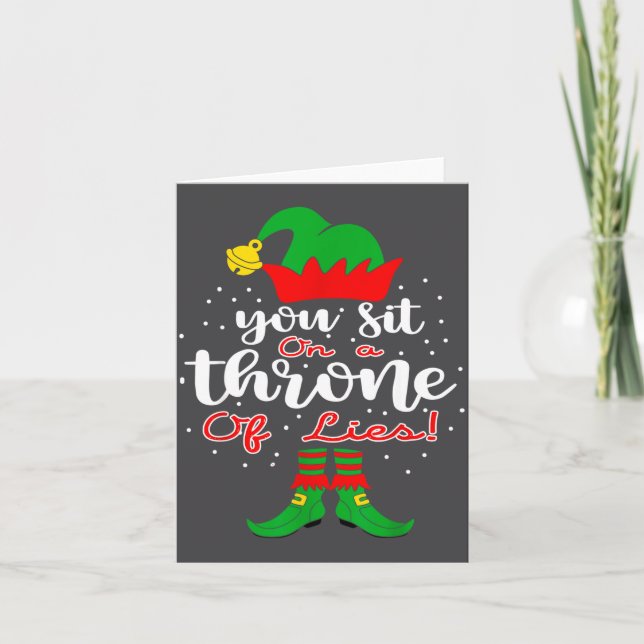Elf Quotes You Sit On A Throne Of Lies ! Christmas Karte (Vorderseite)