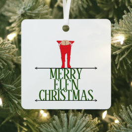 Elf Shenanigans Weihnachten für Unternehmen Ornament Aus Metall