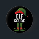 Elf Squad Funny Familie passt Weihnachten Button<br><div class="desc">Elf Squad Funny Familie passt Weihnachten</div>