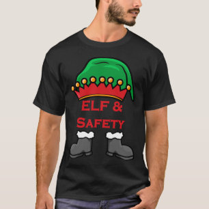 Elf und Sicherheit, Lustiger Gesundheit- und Siche T-Shirt