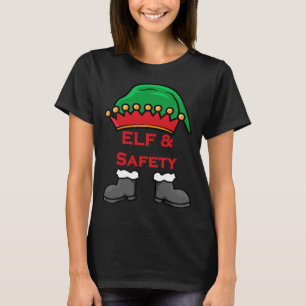 Elf und Sicherheit, Lustiger Gesundheits- und Sich T-Shirt