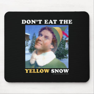 Elfen essen nicht den gelben Schnee Mousepad