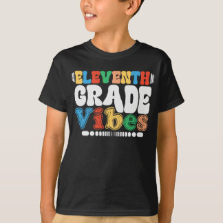 Elfte Grade Vibes zurück zur Schule 11. Klasse T-Shirt