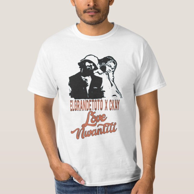 ElgrandeToto ft CKay Love Nwantiti T-Shirt (Vorderseite)