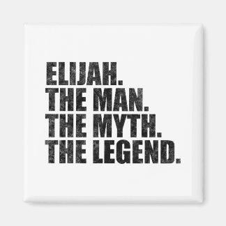 Elijah name, Elijah The Man The Myth The Legend Magnet