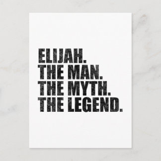 Elijah name, Elijah The Man The Myth The Legend Postkarte