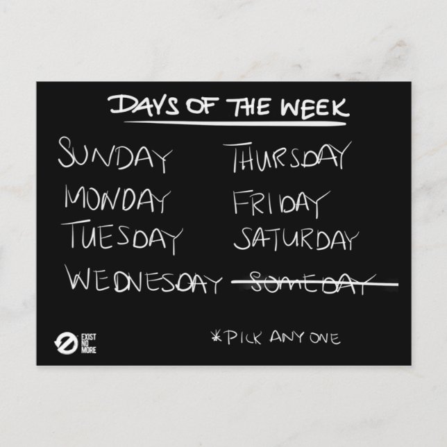 Eliminieren eines Tages Postkarte (Vorderseite)