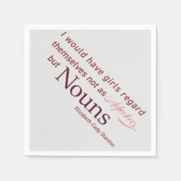 Elizabeth Cady Stanton Zitat Serviette