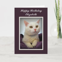 Elizabeth Happy Birthday White Cat Card