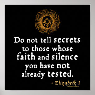 Elizabeth I Zitat über Vertrauen Poster