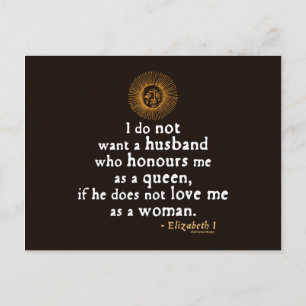 Elizabeth I Zitat von Husbands Postkarte