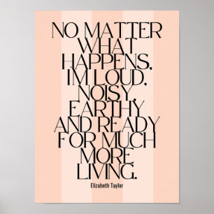 Elizabeth Taylor Motivierend Zitate Poster