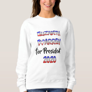 Elizabeth Warren für Präsident 2020 Sweatshirt