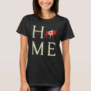 Elk Home Canada Day Ahorn Stolz Kanadische Flagge  T-Shirt